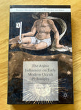 THE ARABIC INFLUENCES ON EARLY MODERN OCCULT PHILOSOPHY - Liana Saif (Hardback, Palgrave 2015)