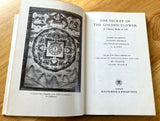 THE SECRET OF THE GOLDEN FLOWER - A Chinese Book of Life - Richard Wilhelm (Translator) C.G. Jung (Forward & Commentary) (Hardback, Routledge, 1972)