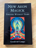 NEW AEON MAGICK - Gerald del Campo (2nd Edition, Luxor Press, 2000)