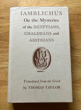 IAMBLICHUS On The Mysteries of The EGYPTIANS, CHALDEANS & Assyrians - Translated by Thomas Taylor (Hardback, Stuart & Watkins, 1968)