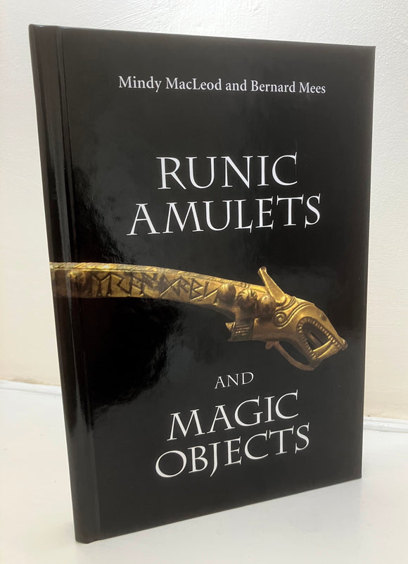 RUNIC AMULETS AND MAGIC OBJECTS - Mindy MacLeod & Bernard Mees (Hardback, Boydell Press, 2006)