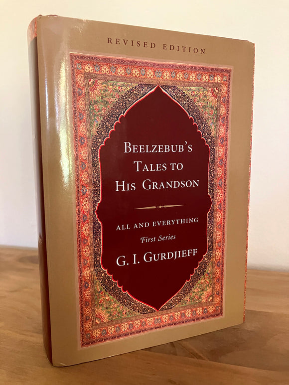 BEELZEBUB'S TALES TO HIS GRANDSON - All And Everything (Revised Edition) - G.I. GURDJIEFF (Hardback, Tarcher, 2006)