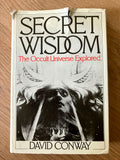 SECRET WISDOM - The Occult Universe Explored - David Conway (Hardback, Jonathan Cape, 1985)