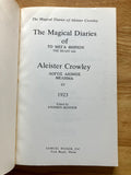 THE MAGICKAL DIARIES OF ALEISTER CROWLEY - Edited by Stephen Skinner (Weiser, 1981)