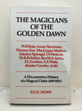 THE MAGICIANS OF THE GOLDEN DAWN - Ellic Howe (1st Edition Hardback, Routledge 1972)