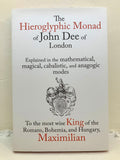 THE HIEROGLYPHIC MONAD OF JOHN DEE - Hardback w/ dust-jacket (Von Zos, 2018)