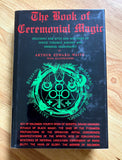 THE BOOK OF CEREMONIAL MAGIC - A.E. Waite (Hardback, 1969, Bell Publishing, NYC)