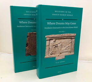 WHERE DREAMS MAY COME - Incubation Sanctuaries in the Greco-Roman World - G. Renberg (Hardback, 2 Vols, BRILL, 2017)