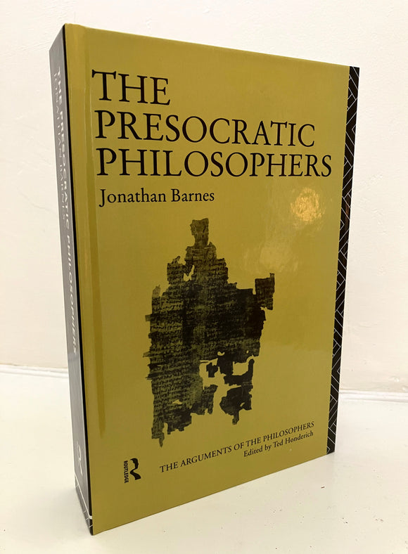 THE PRESOCRATIC PHILOSOPHERS - Jonathan Barnes (Hardback, Routledge 2006)