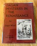 PAGAN MYSTERIES IN THE RENAISSANCE - Edgar Wind (1st Edition Hardback, Faber & Faber, 1958)