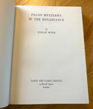 PAGAN MYSTERIES IN THE RENAISSANCE - Edgar Wind (1st Edition Hardback, Faber & Faber, 1958)