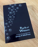 PEARLS OF WISDOM : Gems From the Journal Black Pearl - James Eshelman (Out of Print PB, College of Thelema, 2013)