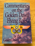 COMMENTARIES ON THE GOLDEN DAWN FLYING ROLLS - (Kerubim Press, 2013)