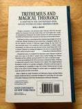 TRITHEMIUS AND MAGICAL THEOLOGY - Noel L. Brann (Hardback, State University of New York, 1999)