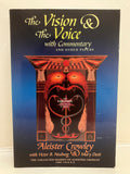 THE VISION & THE VOICE - With Commentary and Other Papers - Aleister Crowley (Paperback, Weiser, 1998)