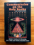 COMMENTARIES ON THE HOLY BOOKS - Aleister Crowley (Samuel Weiser, 1996)