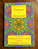 THE BOOK OF THE TREASURE OF ALEXANDER - Nicholaj da Mattos Frisvold & Christopher Warnock (Renaissance Astrology, 2010)